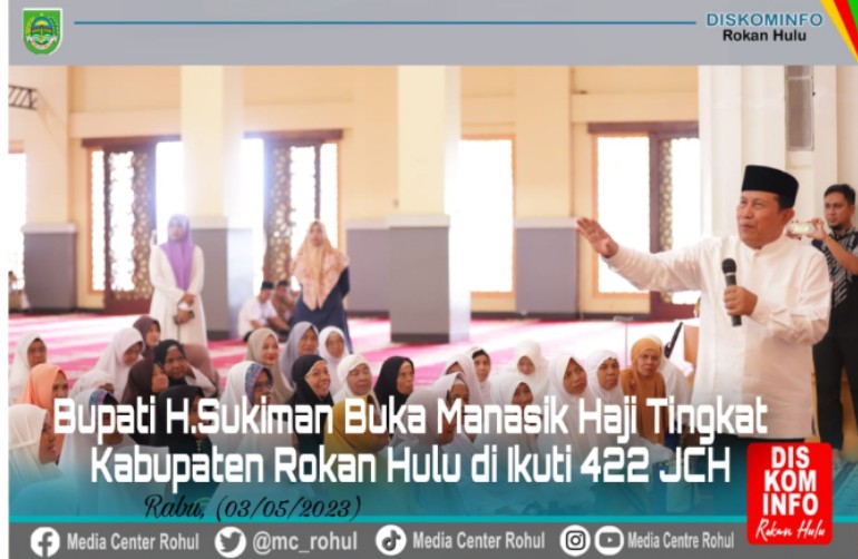 Diikuti 422 JCH, Bupati Buka Manasik Haji Tingkat Kabupaten Rokan Hulu