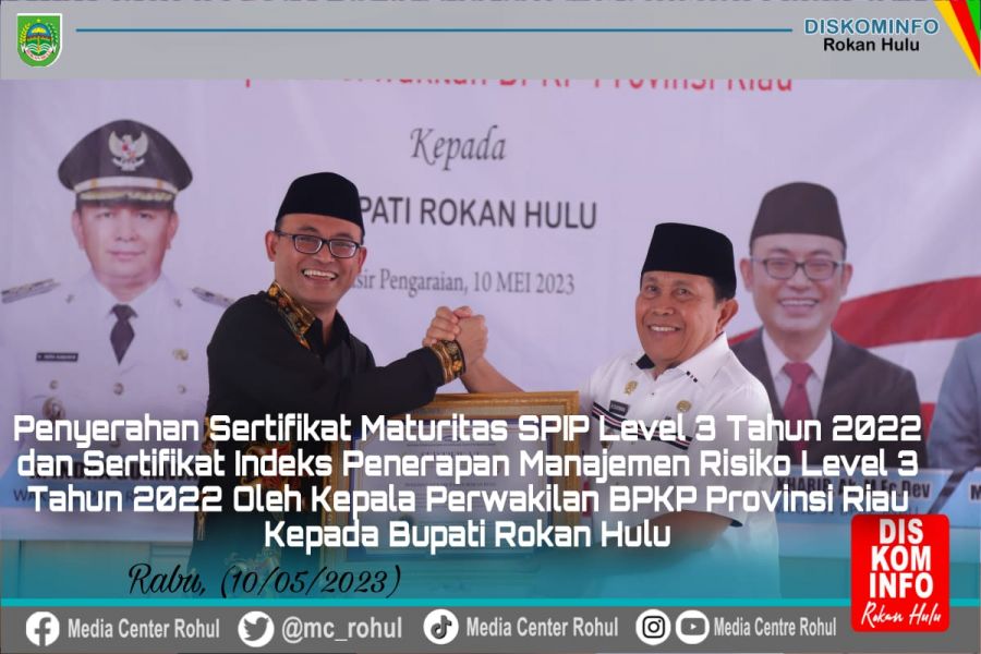H. Sukiman Terima Sertifikat Maturitas SPIP Level 3 dari BPKP Perwakilan Riau