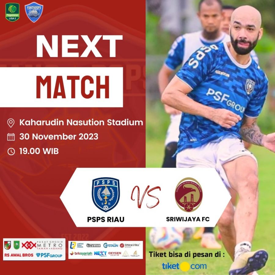Mari Ramaikan Laga Home Terakhir PSPS Riau  Diputaran Kedua Liga 2 Indonesia