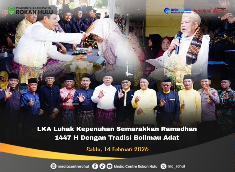LKA Luhak Kepenuhan Semarakkan Ramadhan 1447 H Dengan Tradisi Bolimau Adat