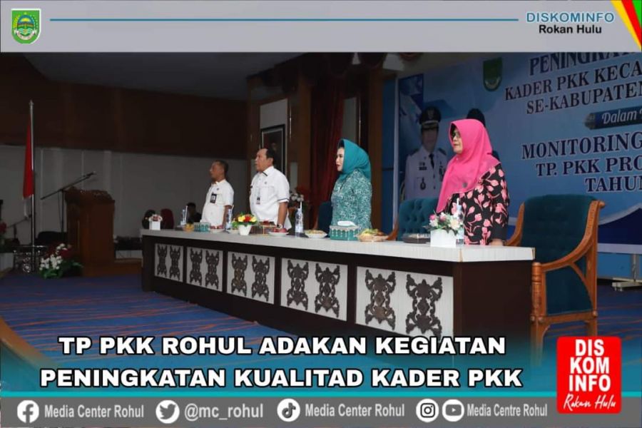 TP PKK Rohul Adakan Kegiatan Peningkatan Kualitas Kader PKK 